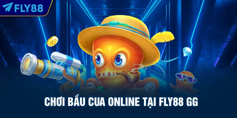 Chơi bầu cua online tại FLY88 GG